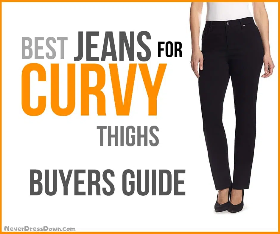 Best Jeans for Curvy Thighs
