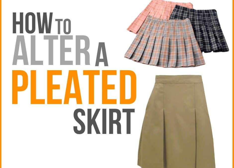 How to Alter a Pleated Skirt that is too Big