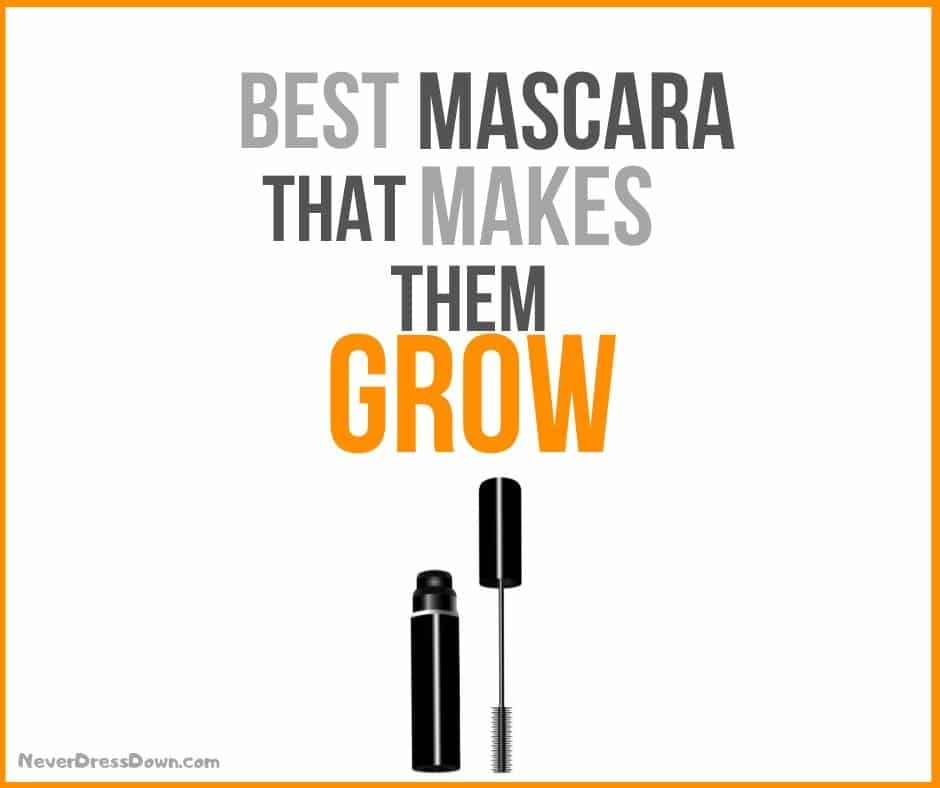 Best Mascara that Makes Lashes Grow